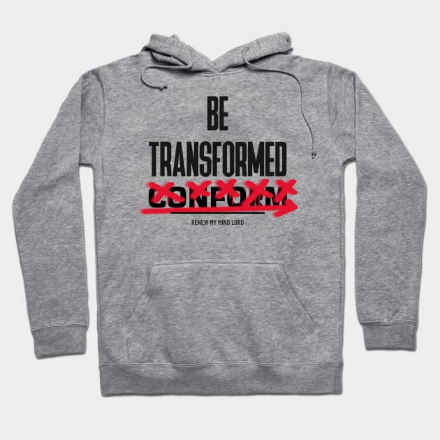 Transformed Not Conformed Hoodie by New Nature Inc.